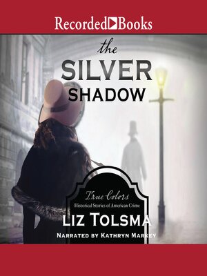 cover image of The Silver Shadow